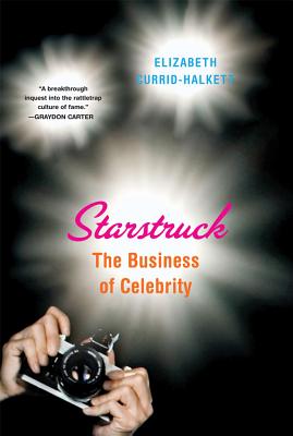 Starstruck: The Business of Celebrity Cover Image