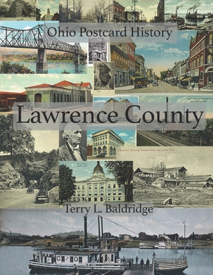 Lawrence County: Ohio Postcard History Cover Image