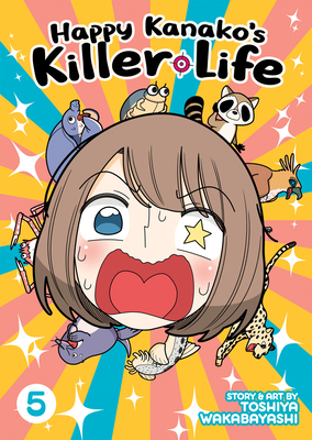 Happy Kanako's Killer Life Vol. 5 Cover Image