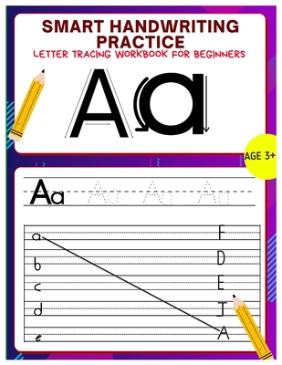 Smart Handwriting Practice: letter tracing workbook for beginners By Samuel Ade Cover Image