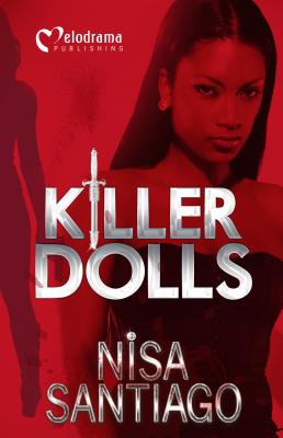 Killer Dolls By Nisa Santiago Cover Image