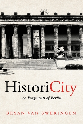 HistoriCity or Fragments of Berlin cover