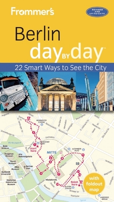 Frommer's Berlin Day by Day By Donald Olson Cover Image