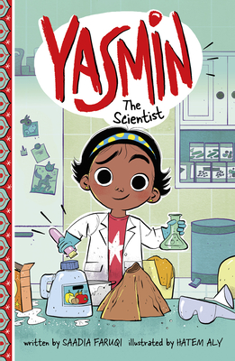 Yasmin the Scientist By Hatem Aly (Illustrator), Saadia Faruqi Cover Image