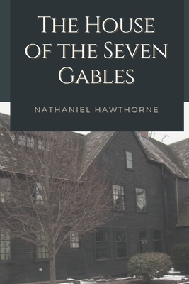 The House of the Seven Gables