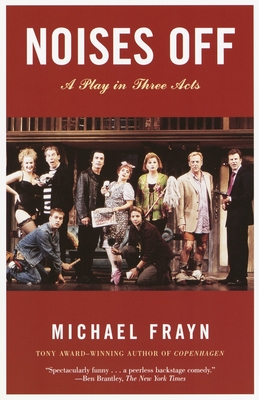 Noises Off: A Play in Three Acts Cover Image