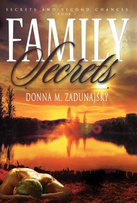 Family Secrets (Secrets and Second Chances #1)