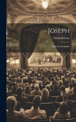 Joseph: Biblische Komödie Cover Image
