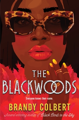The Blackwoods By Brandy Colbert Cover Image