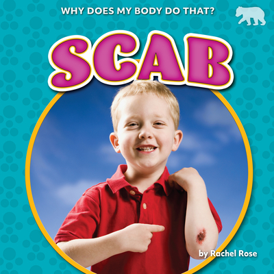 Scab By Rachel Rose Cover Image