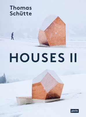 Thomas Schütte: Houses II | Book Bin Northbrook