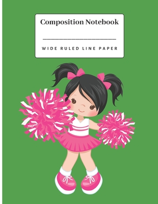 Composition Notebook: Little cheerleader girl wide ruled line