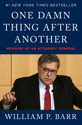 One Damn Thing After Another: Memoirs of an Attorney General Cover Image
