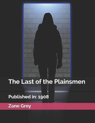 The Last of the Plainsmen