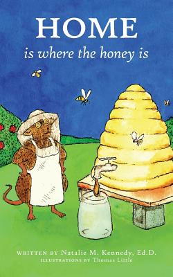 Home Is Where the Honey Is Cover Image