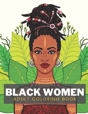 AFRICAN QUEENS Adult Coloring Book 