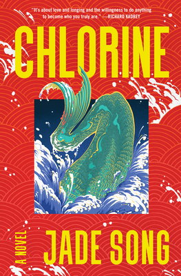 Chlorine: A Novel By Jade Song Cover Image