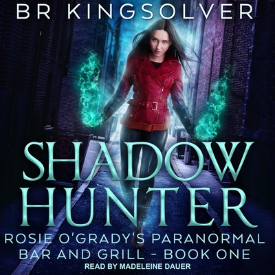 Shadow Hunter (Rosie O'Grady's Paranormal Bar and Grill #1)