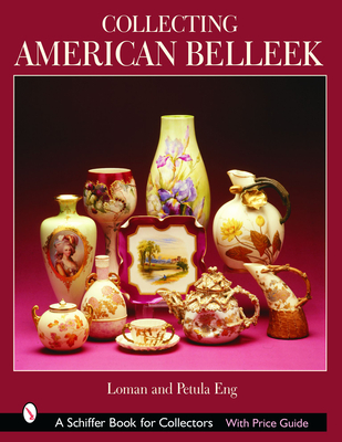 Collecting American Belleek (Schiffer Book for Collectors) Cover Image