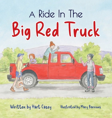 A Ride in the Big Red Truck Cover Image