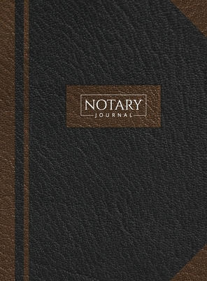 Notary Journal: Hardbound Record Book Logbook for Notarial Acts, 390 Entries, 8.5