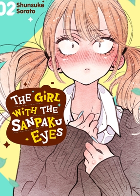 The Girl with the Sanpaku Eyes, Volume 2 By Shunsuke Sorato Cover Image