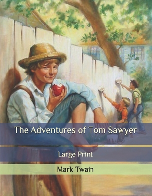 The Adventures of Tom Sawyer