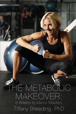 Cover for The Metabolic Makeover