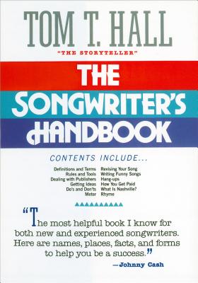 The Songwriter's Handbook By Tom Hall Cover Image