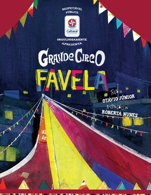 Grande circo favela By Otávio Júnior Cover Image