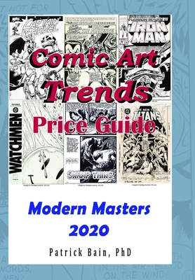 Comic Art Trends Price Guide 2020: Modern Masters Edition Cover Image