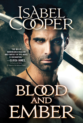 Blood and Ember (Stormbringer #3) By Isabel Cooper Cover Image