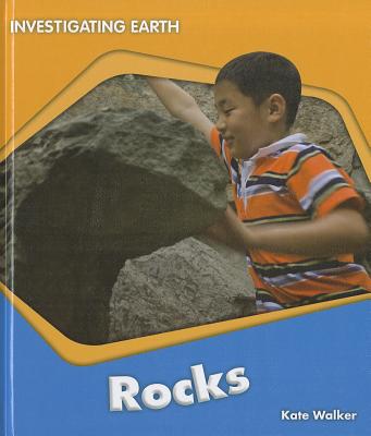 Rocks (Investigating Earth) By Kate Walker Cover Image