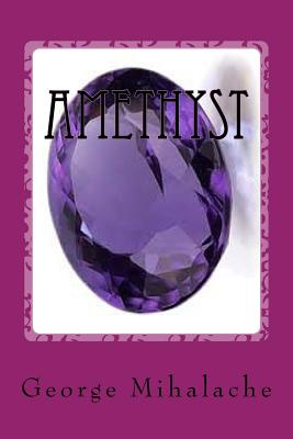 Amethyst: Inspirational daily quotes (Inspire #2) By George Mihalache Cover Image