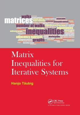 Matrix Inequalities for Iterative Systems Cover Image
