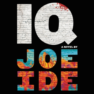 IQ By Joe Ide, Sullivan Jones (Read by) Cover Image