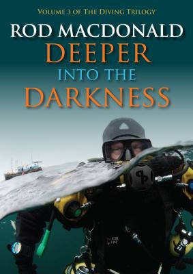 Deeper Into the Darkness Cover Image