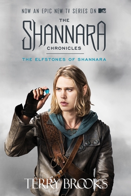 The Elfstones of Shannara (TV Tie-in Edition) (The Sword of Shannara #2)