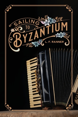 Cover for Sailing to Byzantium