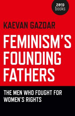 Cover for Feminism's Founding Fathers