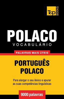 Vocabulário Português-Polaco - 9000 palavras mais úteis Cover Image