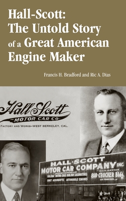 Hall-Scott: The Untold Story of a Great American Engine Maker Cover Image