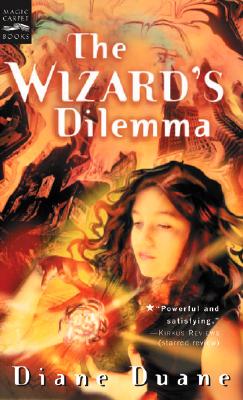 The Wizard's Dilemma: The Fifth Book in the Young Wizards Series Cover Image