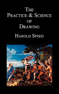 The Practice and Science of Drawing Cover Image