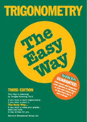 Trigonometry the Easy Way (Barron's Easy Series) Cover Image