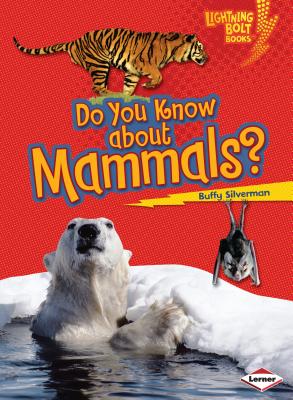 Cover for Do You Know about Mammals?