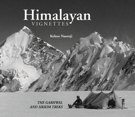 Himalayan Vignettes By Kekoo Naoroji Cover Image