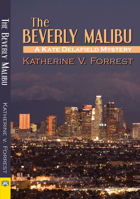 The Beverly Malibu (Kate Delafield Mystery #3)