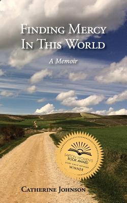 Finding Mercy in This World By Catherine Johnson Cover Image