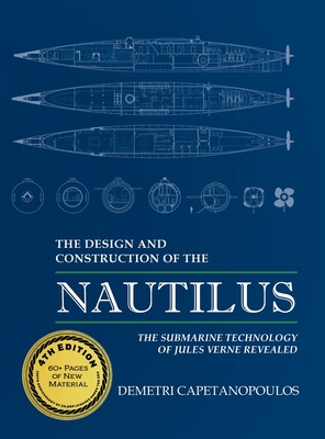 The Design and Construction of the Nautilus By Demetri Capetanopoulos Cover Image